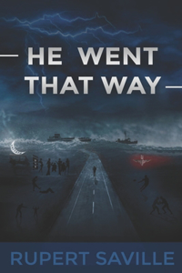 He Went That Way