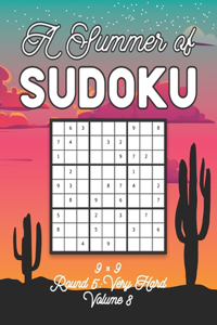 A Summer of Sudoku 9 x 9 Round 5
