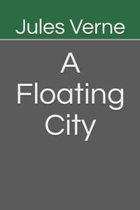 A Floating City