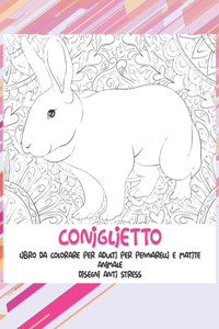 Libro da colorare per adulti per pennarelli e matite - Disegni Anti stress - Animale - Coniglietto