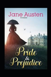 Pride and Prejudice Annotated