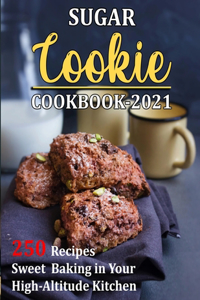 Sugar Cookie Cookbook 2021