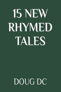 15 New Rhymed Tales