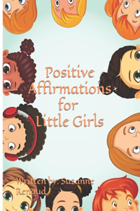 Positive Affirmations for Little Girls