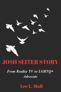 Josh Seiter Story