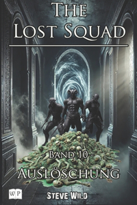 The Lost Squad