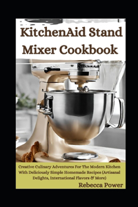 KitchenAid Stand Mixer Cookbook