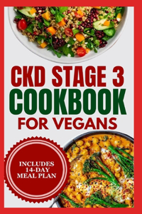 CKD stage 3 Cookbook for Vegans