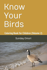 Know Your Birds