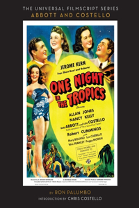 Universal Film Script Series - Abbott and Costello - One Night in the Tropics
