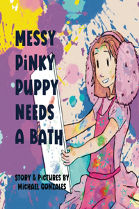 Messy Pinky Puppy Needs A Bath