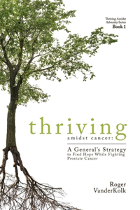 Thriving Amidst Cancer