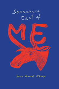 Somewhere East of Me