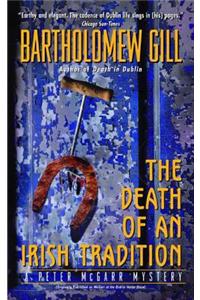 The Death of an Irish Tradition