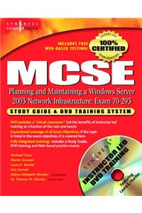MCSE Planning and Maintaining a Microsoft Windows Server 2003 Network Infrastructure (Exam 70-293)