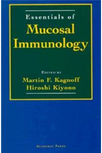 Essentials of Mucosal Immunology