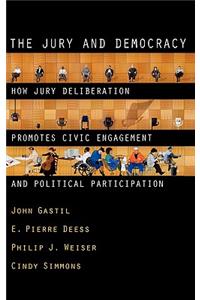 Jury and Democracy the Jury and Democracy