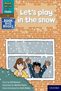 Read Write Inc. Phonics: Pink Set 3 Book Bag Book 9 Let's play in the snow