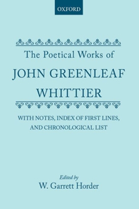 The Poetical Works of John Greenleaf Whittier