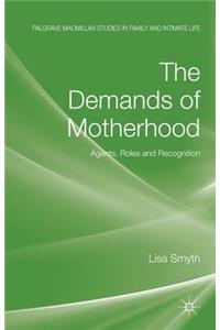 Demands of Motherhood