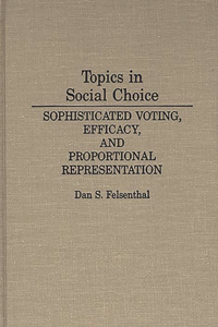 Topics in Social Choice