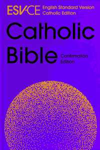 ESV-CE Catholic Bible, Anglicized Confirmation Edition