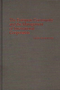 European Community and the Management of International Cooperation