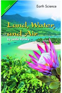 Science 2008 Chapter Booklet (Softcover) Grade 1 Chapter 06 Land Water and Air