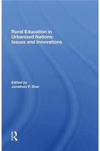 Rural Education in Urbanized Nations