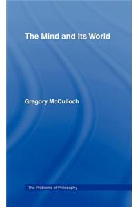 The Mind and its World
