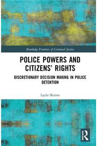 Police Powers and Citizens’ Rights