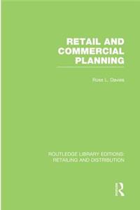 Retail and Commercial Planning (RLE Retailing and Distribution)