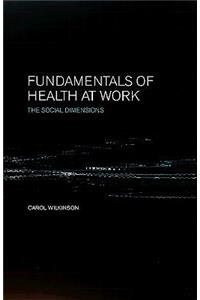 Fundamentals of Health at Work