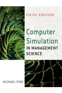 Computer Simulation in Management Science