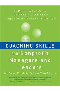 Coaching Skills for Nonprofit Managers and Leaders