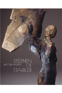 Matter and Spirit: Stephen de Staebler