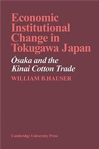 Economic Institutional Change in Tokugawa Japan