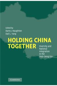 Holding China Together