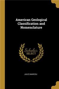 American Geological Classification and Nomenclature