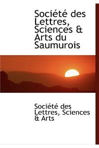 Sociactac Des Lettres, Sciences a Arts Du Saumurois