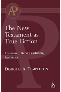 New Testament as True Fiction