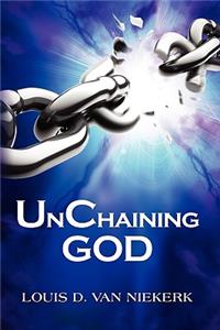 UnChaining God