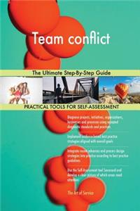 Team conflict The Ultimate Step-By-Step Guide