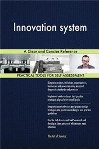 Innovation System a Clear and Concise Reference