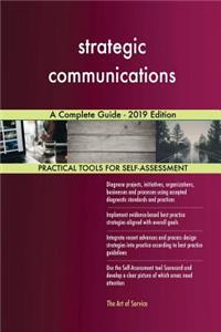 strategic communications A Complete Guide - 2019 Edition