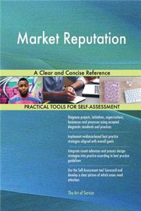 Market Reputation A Clear and Concise Reference