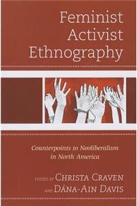 Feminist Activist Ethnography