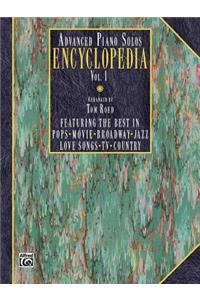 Advanced Piano Solos Encyclopedia, Volume 1