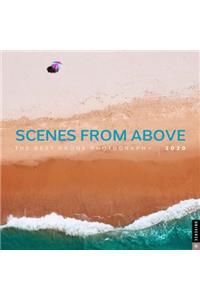 Scenes from Above 2020 Wall Calendar: The Best Drone Photography