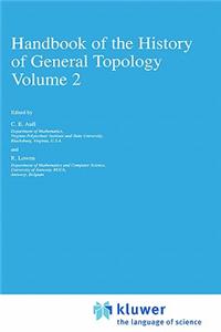 Handbook of the History of General Topology